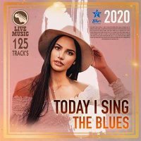 VA - Today Sing The Blues (2020) MP3