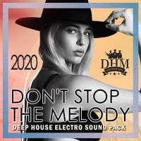 VA - Don't Stop The Melody (2020) MP3