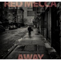 Red Mecca - Away (2021) MP3