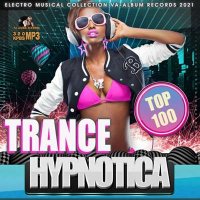 VA - Trance Hypnotica (2021) MP3