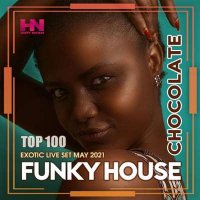 VA - Chocolate Funky House (2021) MP3