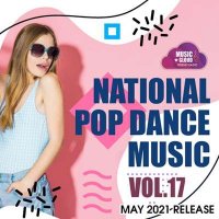 VA - National Pop Dance Music [Vol.17] (2021) MP3