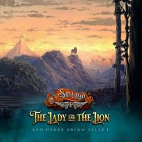 The Samurai Of Prog - The Lady And The Lion And Other Grimm Tales I (2021) MP3