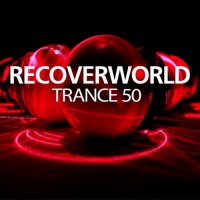 VA - Recoverworld Trance 50 (2021) MP3