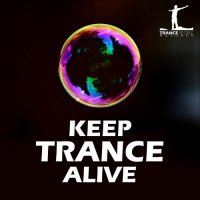VA - Keep Trance Alive (2021) MP3