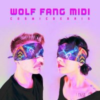 Wolf Fang Midi - Cosmic Debris (2021) MP3