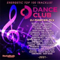 VA - Dance Club Music: Top 100 Energetic (2021) MP3