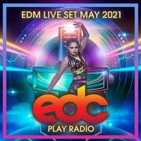 VA - EDM Live Set (2021) MP3