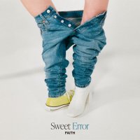 Faith - Sweet Error (2021) MP3