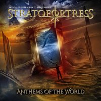 VA - Stratofortress: Anthems of the World [Official Tribute Album To Stratovarius] (2021) MP3