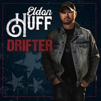 Eldon Huff - Drifter (2021) MP3