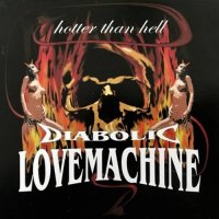 Diabolic Lovemachine - Hotter Than Hell (2021) MP3
