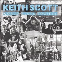 Keith Scott Blues - World Blues Society (2021) MP3