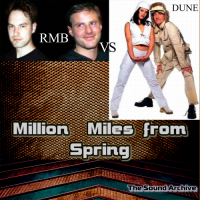 RMB vs Dune - Million Miles from Spring [by The Sound Archive] (2021) MP3