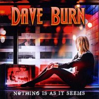 Dave Burn - Nothing Is As It Seems (2021) MP3