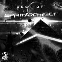 Spirit Architect - Best Of Spirit Architect (2021) MP3