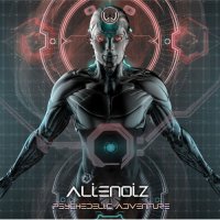 Alienoiz - Psychedelic Adventure (2021) MP3