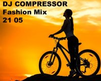 Dj Compressor - Fashion Mix 21 05 (2021) MP3