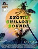 VA - Exotic Chillout Sounds [Vol.02] (2020) MP3