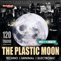 VA - The Plastic Moon: Techno Set (2021) MP3