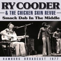 Ry Cooder - Smack Dab In The Middle (Live) (2021) MP3