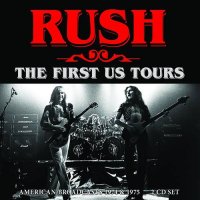 Rush - The First Us Tours [Live] (2021) MP3