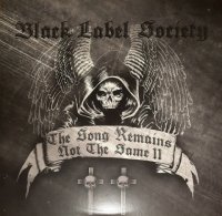 Black Label Society - The Song Remains Not The Same, Vol II (2021) MP3