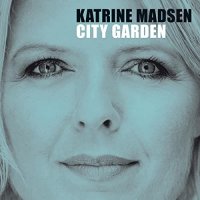 Katrine Madsen - City Garden (2021) MP3