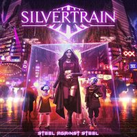 Silvertrain - Steel Against Steel (2021) MP3