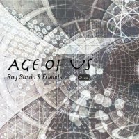 Roy Sason & Friends - Age of Us [EP] (2021) MP3