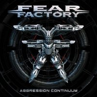 Fear Factory - Aggression Continuum (2021) MP3