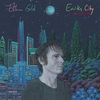 Ethan Gold - Earth City 1: The Longing (2021) MP3
