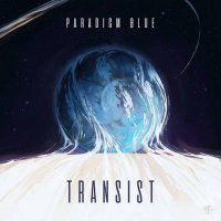 Paradigm Blue - Transist (2021) MP3