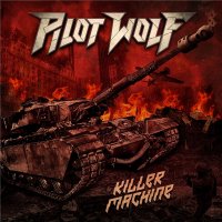 Pilot Wolf - Killer Machine (2021) MP3