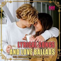 VA - Lyrical Songs And Love Ballads (2021) MP3