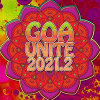 VA - Goa Unite 2021.2 (2021) MP3