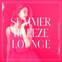 VA - Summer Breeze Lounge, Vol. 4 (2021) MP3
