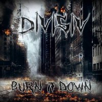 Divisiv - Burn It Down (2021) MP3