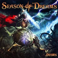 Season Of Dreams - Heroes (2021) MP3