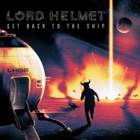 Lord Helmet - Get Back to the Ship (2021) MP3