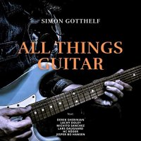 Simon Gotthelf - All Things Guitar (2021) MP3