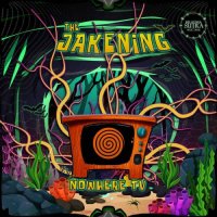 The Jakening - Nowhere TV [EP] (2021) MP3