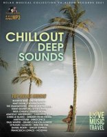 VA - Chillout Deep Sounds (2021) MP3