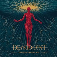 Deadpoint - Device Of Solemn Rot (2021) MP3