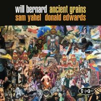 Will Bernard - Ancient Grains (2021) MP3