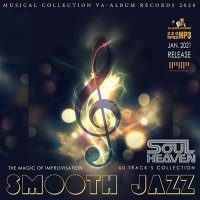 VA - Smooth Jazz: The Magic Of Improvisation (2021) MP3