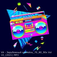 VA -   70 80 90 Vol 10 (2021) MP3