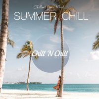 VA - Summer Chill: Chillout Your Mind (2021) MP3