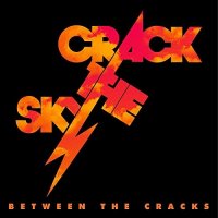 Crack The Sky - Between the Cracks (2021) MP3