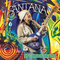 Santana - Splendiferous Santana (2021) MP3
